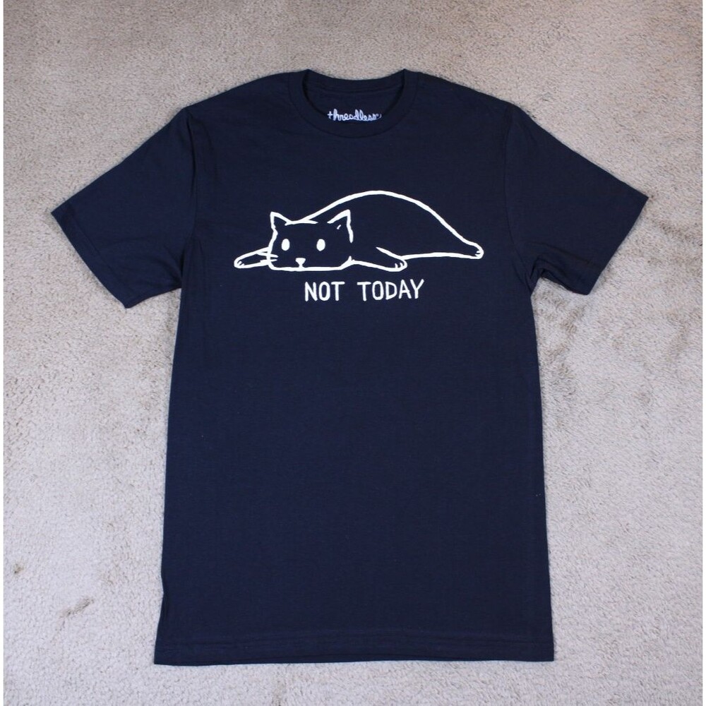 Not Today - Cat Graphic Tee T-Shirt (Small) - NEW W/OUT TAGS!
